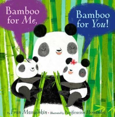 Cover for Fran Manushkin · Bamboo for me, bamboo for you! (Book) [First Aladdin hardcover edition. edition] (2017)