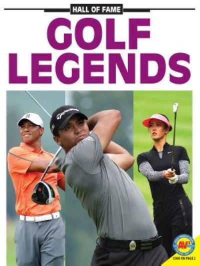 Golf Legends - Erin Butler - Books - Av2 by Weigl - 9781489652638 - August 1, 2017