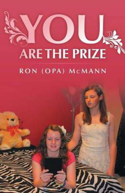 Cover for Mcmann, Ron (Opa) · You Are the Prize (Pocketbok) (2013)