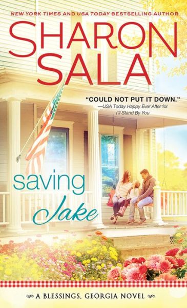 Cover for Sharon Sala · Saving Jake - Blessings, Georgia (Paperback Book) (2016)