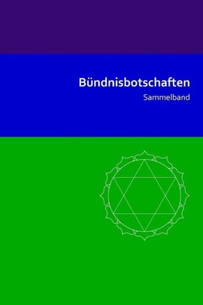 Cover for Jochen Blumenthal · Bundnisbotschaften: Sammelband (Paperback Book) (2014)