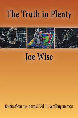 Cover for Joe Wise · The Truth in Plenty (Paperback Book) (2017)