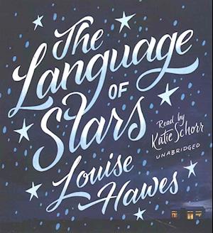 Cover for Louise Hawes · The Language of Stars (CD) (2016)