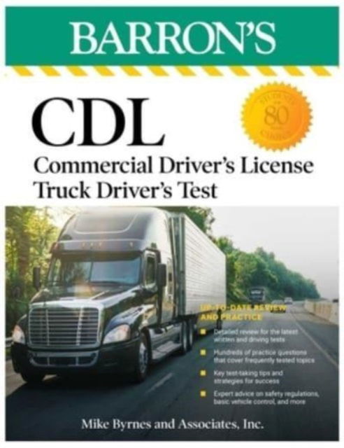 Cover for Mike Byrnes and Associates, · CDL: Commercial Driver's License Truck Driver's Test, Fifth Edition: Comprehensive Subject Review + Practice - Barron's Test Prep (Paperback Book) (2023)