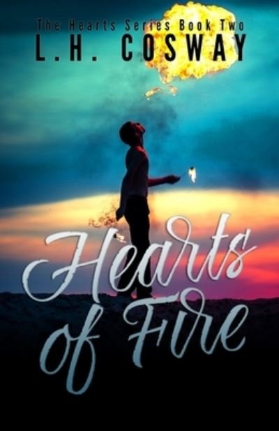 Cover for L H Cosway · Hearts of Fire (Paperback Book) (2015)