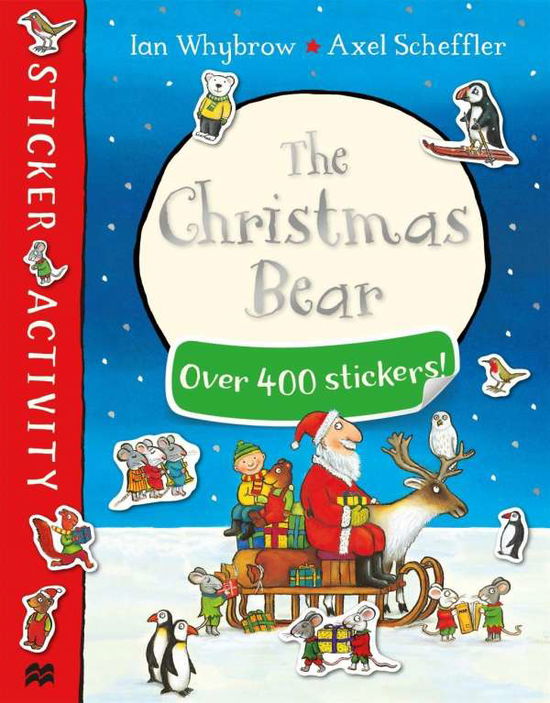 Cover for Ian Whybrow · The Christmas Bear Sticker Book - Tom and Bear (Pocketbok) (2018)