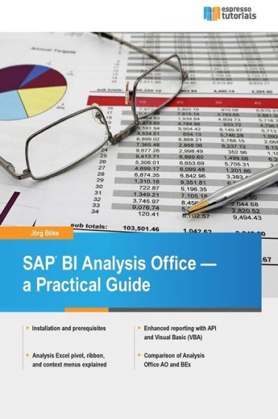 Cover for Joerg Boeke · Sap Bi Analysis Office - a Practical Guide (Paperback Book) (2015)