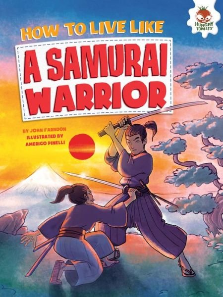 Cover for John Farndon · How to Live Like a Samurai Warrior (Bog) (2016)