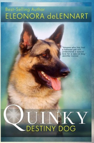 Cover for Eleonora De Lennart · Quinky - Destiny Dog (Paperback Book) (2015)