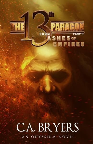 Cover for C a Bryers · From Ashes of Empires (Pocketbok) (2015)
