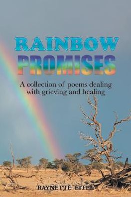 Cover for Raynette Eitel · Rainbow Promises (Paperback Book) (2017)