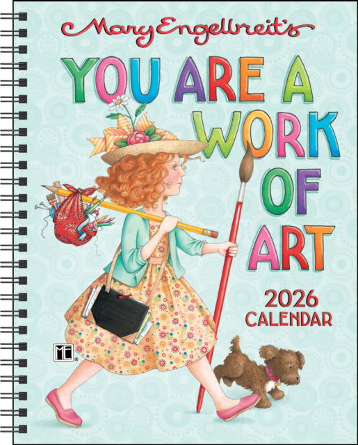 Cover for Mary Engelbreit · Mary Engelbreit's You Are a Work of Art 2026 Monthly / Weekly Planner Calendar (Calendar) (2025)