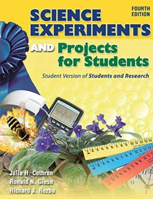 Cover for Julia H Cothron · Science Experiments and Projects for Students: Student Version of Students and Research (Paperback Book) [4 New edition] (2021)