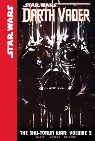 Cover for Kieron Gillen · Star Wars Darth Vader The Shu-Torun War 2 (Hardcover Book) (2018)