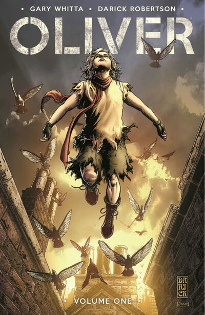 Oliver Volume 1 - Gary Whitta - Books - Image Comics - 9781534316638 - July 28, 2020