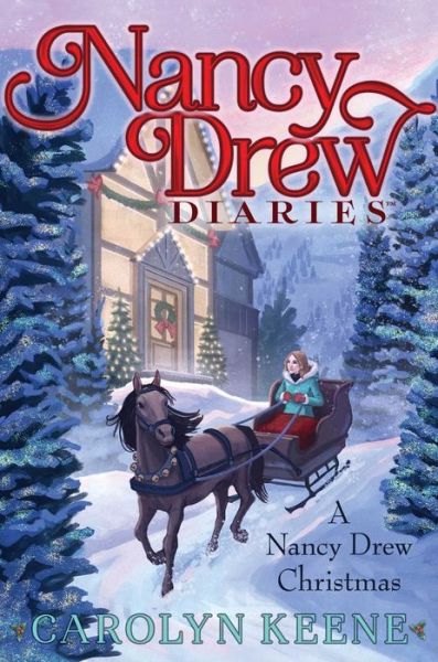 A Nancy Drew Christmas - Carolyn Keene - Livros - Simon & Schuster - 9781534431638 - 20 de outubro de 2020