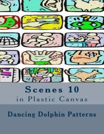 Cover for Dancing Dolphin Patterns · Scenes 10 (Pocketbok) (2016)