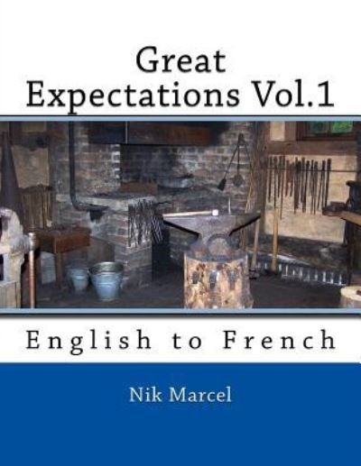 Cover for Nik Marcel · Great Expectations Vol.1 (Taschenbuch) (2016)