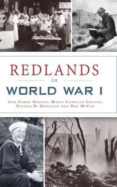 Cover for Ann Cordy Deegan · Redlands in World War I (Hardcover Book) (2017)