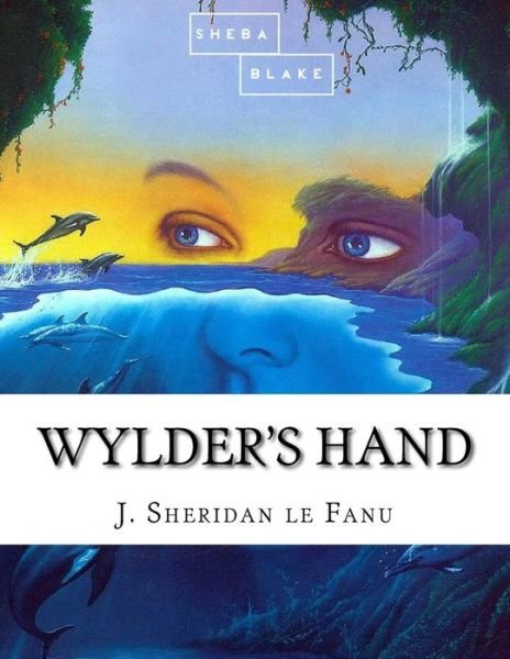 Cover for Sheba Blake · Wylder's Hand (Paperback Book) (2017)