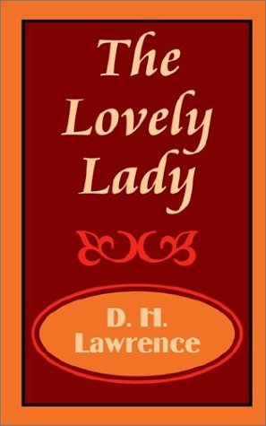 D H Lawrence · The Lovely Lady (Pocketbok) (2002)