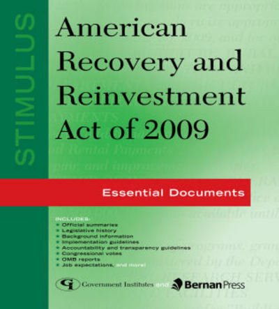 Cover for Federal Government · Stimulus: American Recovery and Reinvestment Act of 2009: Essential Documents (Taschenbuch) (2009)