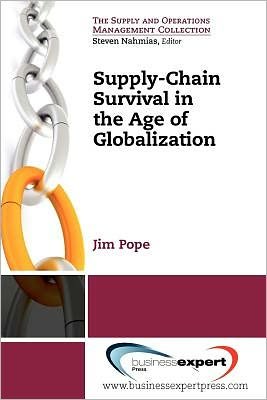 Cover for James A. Pope · Supply Chain Management and the Impact of Globalization (Pocketbok) (2011)