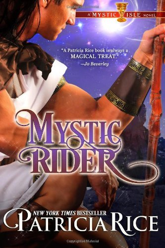 Cover for Patricia Rice · Mystic Rider: a Mystic Isle Novel (Mystic Isle Series) (Volume 2) (Paperback Book) (2014)