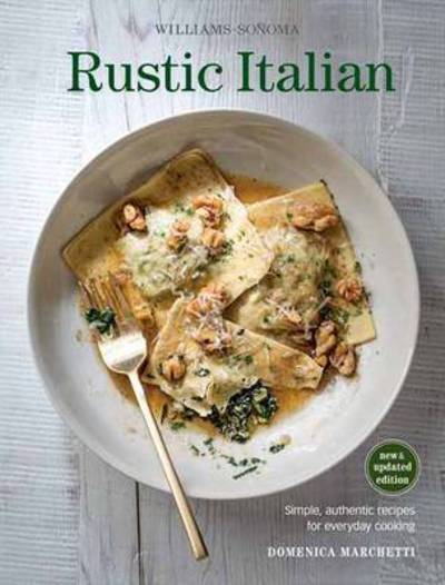 Rustic Italian - Domenica Marchetti - Książki - Weldon Owen, Incorporated - 9781616289638 - 20 października 2015