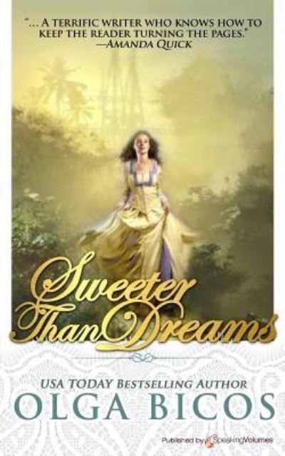 Cover for Olga Bicos · Sweeter Than Dreams (Taschenbuch) (2017)