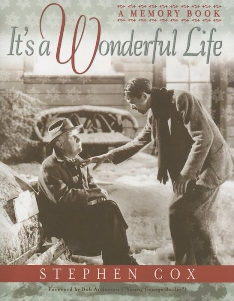 Cover for Stephen Cox · It's a Wonderful Life: A Memory Book (Inbunden Bok) (2005)