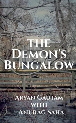 Cover for Aryan Gautam · Demon's Bungalow (Book) (2020)