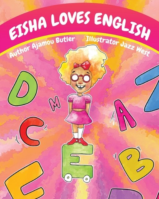 Cover for Ajamou Butler · Eisha Loves English (Pocketbok) (2021)
