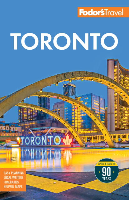 Fodor's Toronto: with Niagra Falls & the Niagara Wine Region - Fodor's Travel Guides - Books - Random House USA Inc - 9781640978638 - March 5, 2026