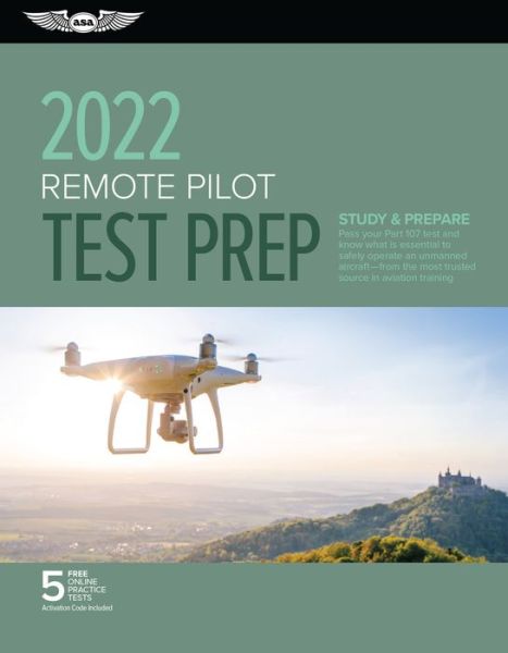 Cover for Asa Test Prep Board · Remote Pilot Test Prep 2022 (Paperback Book) (2022)