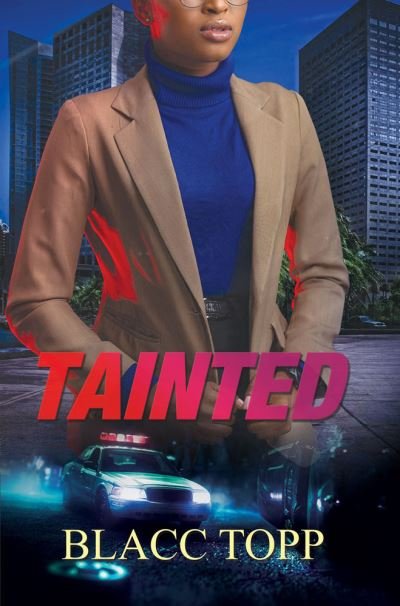 Cover for Blacc Topp · Tainted: K'wan Presents (Paperback Book) (2023)
