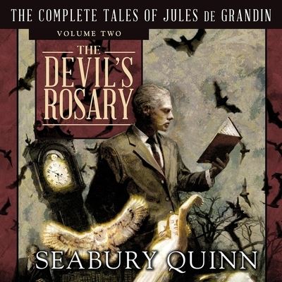 Cover for Seabury Quinn · The Devil's Rosary Lib/E (CD) (2017)