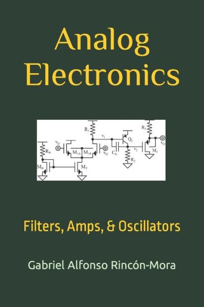 Cover for Gabriel Alfonso Rincon-Mora · Analog Electronics (Paperback Book) (2019)