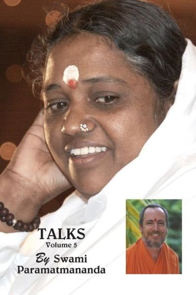 Talks, Volume 5 - Swami Paramatmananda Puri - Livros - M.A. Center - 9781680370638 - 9 de novembro de 2014