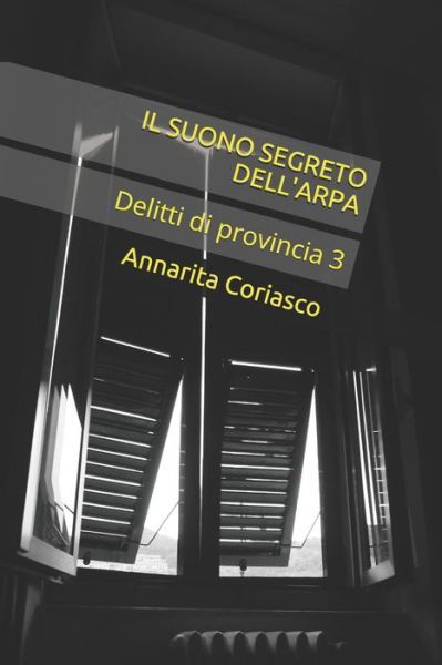 Cover for Annarita Coriasco · Suono Segreto Dell'arpa (Book) (2019)