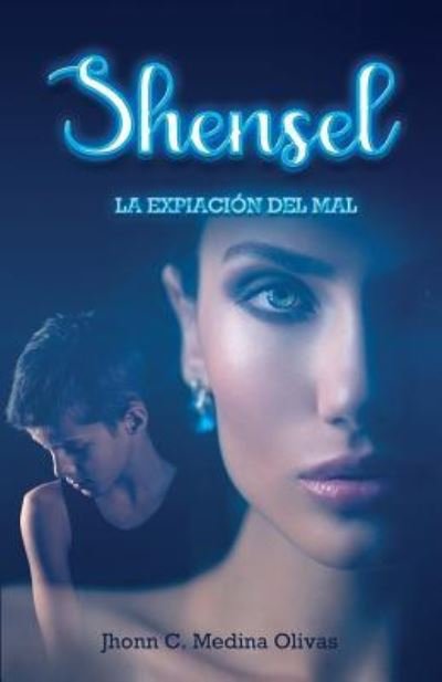 Cover for Jhonn C Medina Olivas · Shensel (Paperback Bog) (2018)