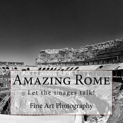 Cover for D D · Amazing Rome in black&amp;white. (Paperback Book) (2018)