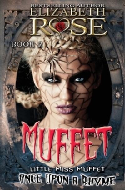 Cover for Elizabeth Rose · Muffet (Paperback Bog) (2018)