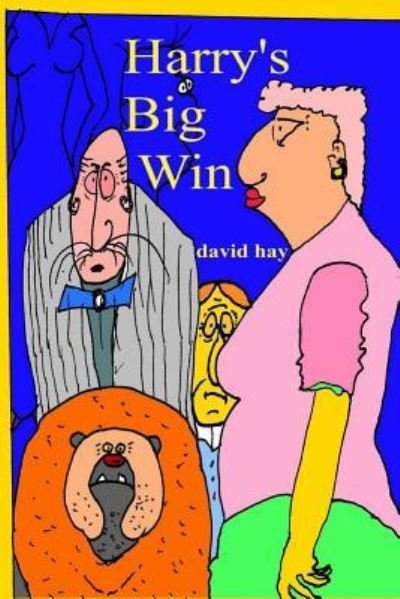 Cover for David Hay · Harry's Big Win (Paperback Book) (2018)