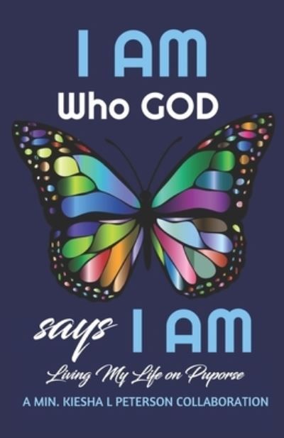 Cover for Michelle Flagg · I Am Who God Says I Am (Paperback Book) (2019)