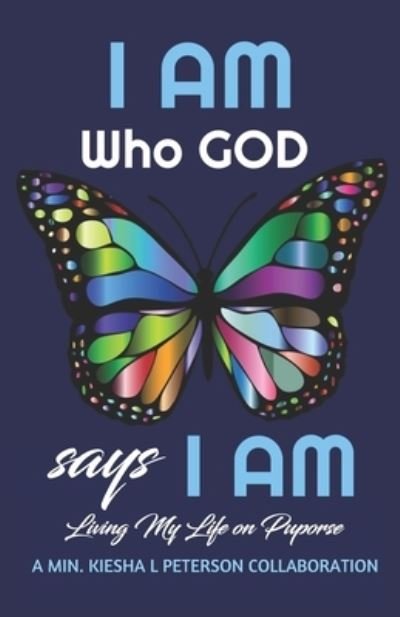 Cover for Michelle Flagg · I Am Who God Says I Am (Taschenbuch) (2019)