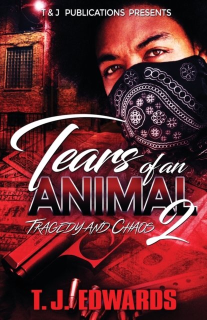 Cover for T J Edwards · Tears of an Animal 2 (Paperback Bog) (2020)