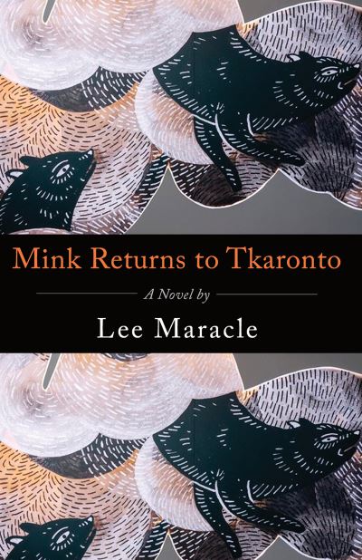 Cover for Lee Maracle · Mink Returns to Tkaronto (Paperback Book) (2023)