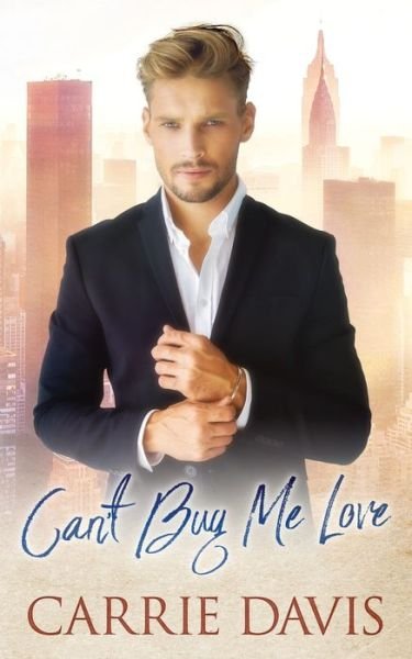 Cover for Carrie Davis · Can't Buy Me Love (Pocketbok) (2020)
