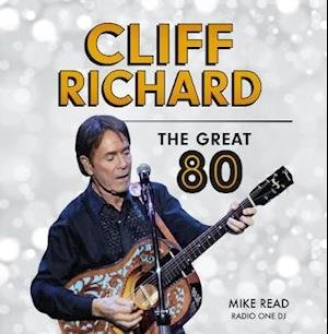 Cover for Mike Read · Cliff Richard - The Great 80 (Paperback Book) [Revised edition] (2021)